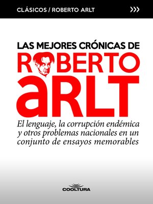 cover image of Las mejores crónicas de Roberto Arlt